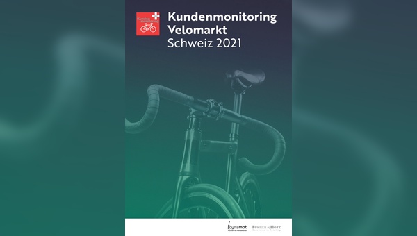 Kundenmonitoring Velomarkt Schweiz 2021