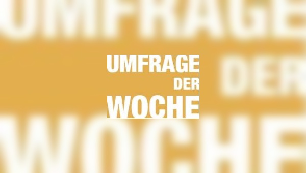 Umfrage der Woche