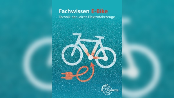 Kommt in überabeiteter Auflage: Fachwissen E-Bike