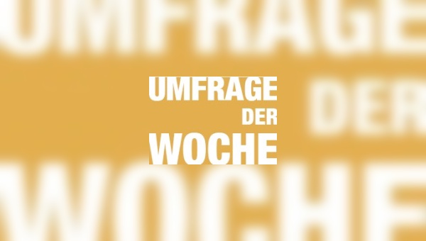 Umfrage der Woche