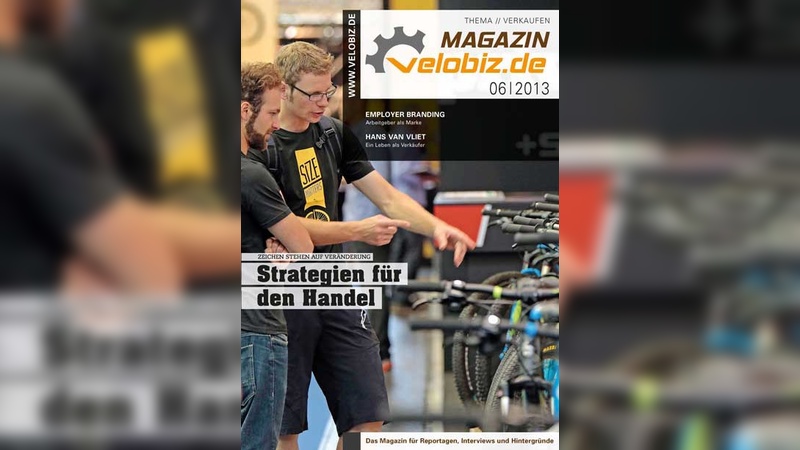 velobiz.de Magazin Ausgabe 6-13 velobiz.de Magazin Ausgabe 6-13