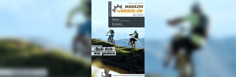 velobiz.de Magazin 2/13 velobiz.de Magazin 2/13