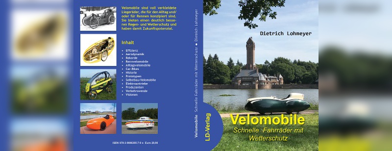 Der Autor Dietrich Lohmeyer stellt in seinem neuen Buch 41 Velomobile vor.