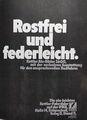 1976: Das Rahmenmaterial Alu war eine kleine Revolution und damit der absolute USP für den ersten deutschen Hersteller. 